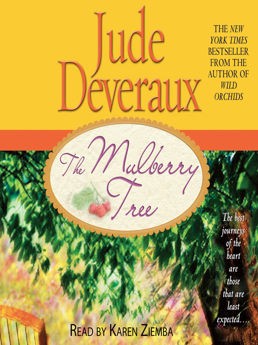 Title details for The Mulberry Tree by Jude Deveraux - Available
